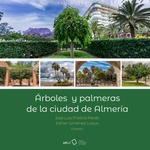 Árboles y palmeras de la ciudad de Almería