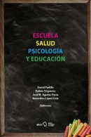 Escuela, salud, psicología y educación