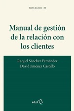 Manual de gestión de la relación con los clientes