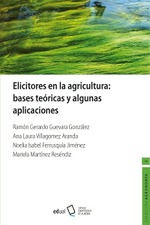 Elicitores en la agricultura: bases teóricas y algunas aplicaciones