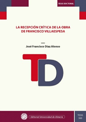 La recepción crítica de la obra de Francisco Villaespesa