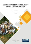 Experiencias de emprendimiento social en Iberoamérica