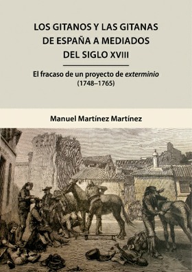 @ Los gitanos y las gitanas de España a mediados del siglo XVIII