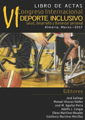 VI Congreso internacional de deporte inclusivo: salud, desarrollo y bienestar personal