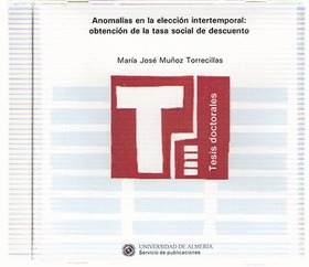 Anomalías en la elección intertemporal: obtención de la tasa social de descuento