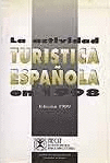 La actividad turística española en 1998