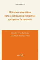 Métodos matemáticos para la valoración de empresas y proyectos de inversión