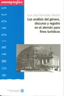 Los análisis del género, discurso y registro en el alemán para fines turísticos