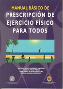 Manual básico de prescripción de ejercicio físico para todos