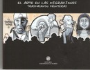 El arte en las migraciones. Traspasando fronteras