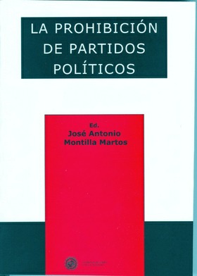 La prohibición de partidos políticos