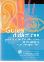 Guías didácticas para la atención educativa al estudiante con discapacidad