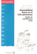 Disponibilidad léxica en el COU almeriense. Estudio de estratificación social