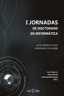 I Jornadas de Doctorado en Informática de la UAL (JDI'2018)