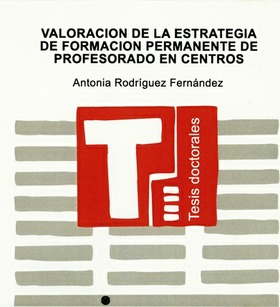 Valoración de la estrategia de formación permanente de profesorado en centros