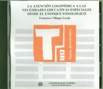 La atención logopédica a las necesidades educativas especiales desde el enfoque fonológico