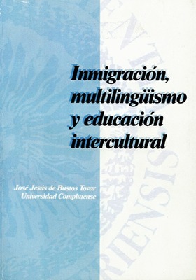 Inmigración, multilingüísmo y educación intercultural