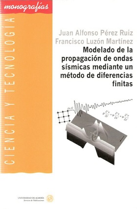 Modelado de la propagación de ondas sísmicas mediante un método de diferencias finitas