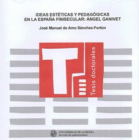 Ideas estéticas y pedagógicas en la España finisecular: Ángel Gavinet