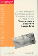 Cimentaciones a tracción en invernaderos