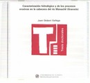 Caracterización hidrológica y de los procesos erosivos en la cabecera del río Monachil (Granada)