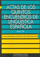 Actas de los Quintos Encuentros de Lingüística Española