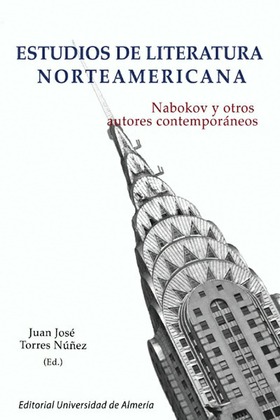 Estudios de literatura norteamericana: Nabokov y otros autores contemporáneos