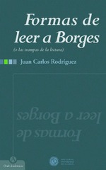 Formas de leer a Borges Formas de leer a Borges