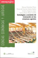 Estrategias y acciones de innovación en las empresas agrarias