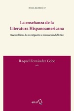 La enseñanza de la Literatura Hispanoamericana