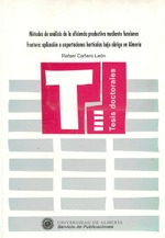 Métodos de análisis de la eficiencia productiva mediante funciones frontera: aplicación a exportaciones hortícolas bajo abrigo en Almería