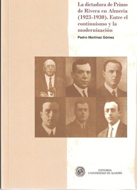 La dictadura de Primo de Rivera en Almería (1923-1930). Entre el continuismo y la modernización