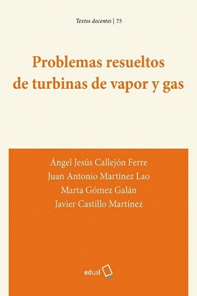 Problemas resueltos de turbinas de vapor y gas