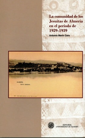 La comunidad de los jesuitas de Almería en el período 1929 - 1939