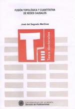Fusión topológica y cuantitativa de redes causales