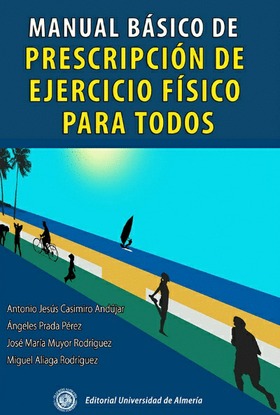 @ Manual básico de prescripción de ejercicio físico para todos