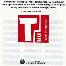 Integración de técnicas espectrales para la detección y cuantificación de los tipos de cubiertas en ecosistemas áridos. Bases para un programa de seguimiento del P.N. Cabo de Gata-Níjar, Almería