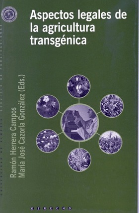 Aspectos legales de la agricultura transgénica