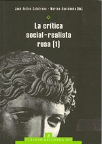 La crítica social-realista rusa. Volumenes 1 y 2