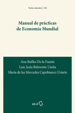 Manual de prácticas de Economía Mundial