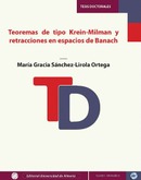 Teoremas de tipo Krein-Milman y  retracciones en espacios de Banach