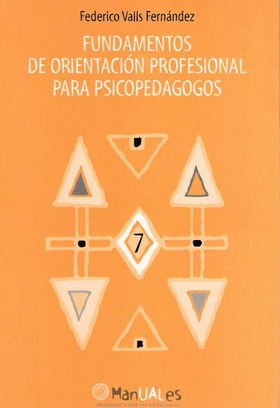 Fundamentos de orientación profesional para psicopedagogos