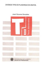 Diversos tipos de planaridad de grafos