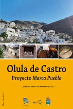 Olula de Castro: Proyecto Marca Pueblo Olula de Castro: Proyecto Marca Pueblo