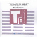 Perfil neuropsicológico de niños de edades comprendidas entre 4 y 7 años con antecedentes de gran prematuridad