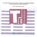 Factores pronósticos de refractariedad a tratamiento médico en la epilepsia del lóbulo temporal