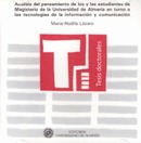 Análisis del pensamiento de los y las estudiantes de Magisterio de la Universidad de Almería en torno a las tecnologías de la información y comunicación