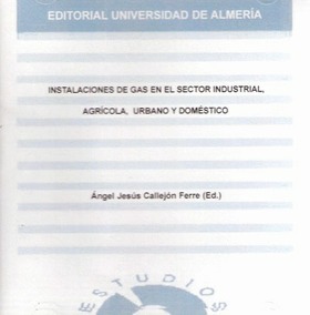 Instalaciones de gas en el sector industrial, agrícola y doméstico