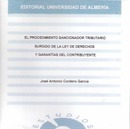 El procedimiento sancionador tributario surgido de la ley de derechos y garantías del contribuyente