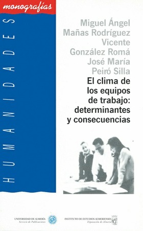 El clima de los equipos de trabajo: determinantes y consecuencias